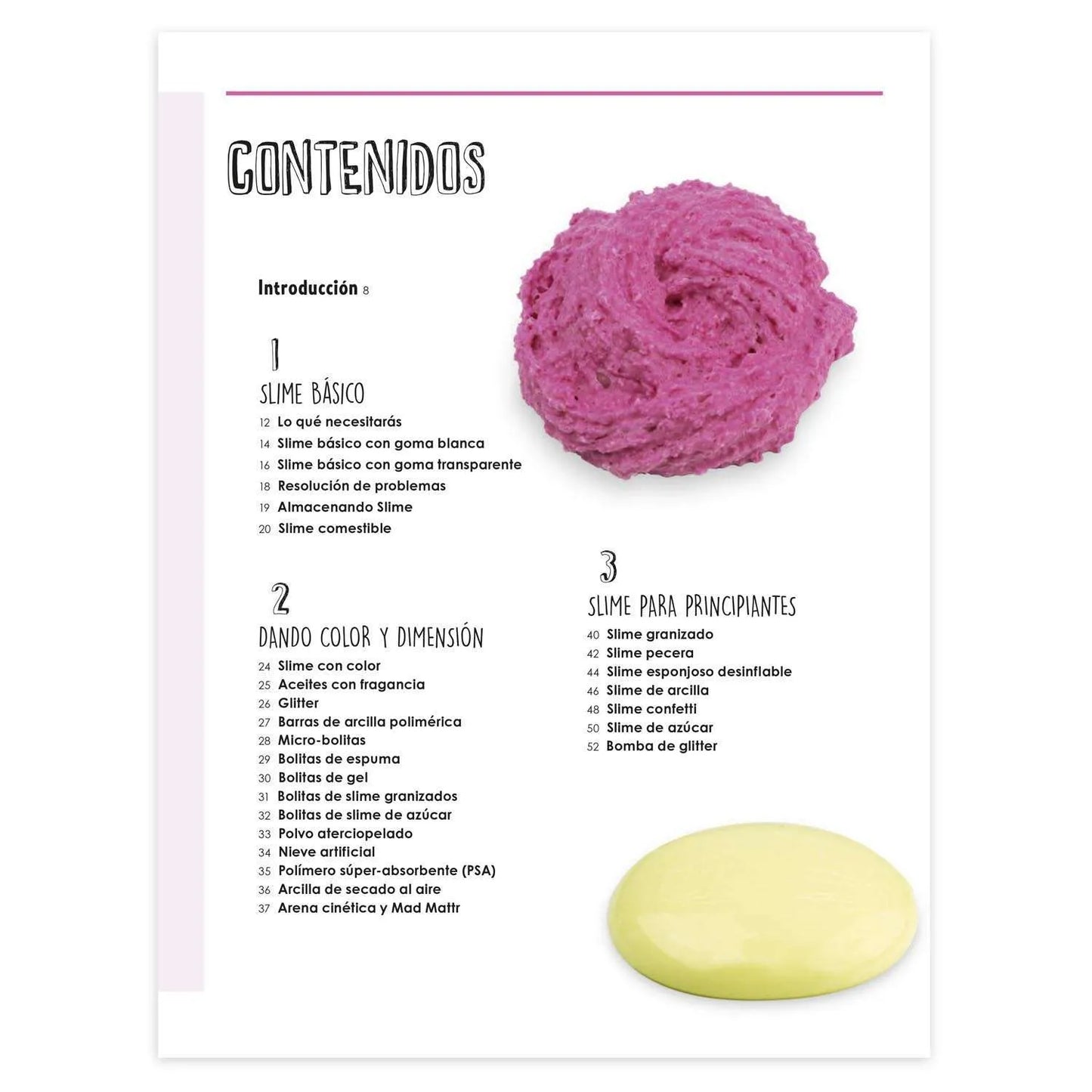 NOVEDADES EN SLIME