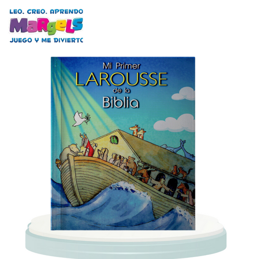 MI PRIMER LAROUSSE DE LA BIBLIA