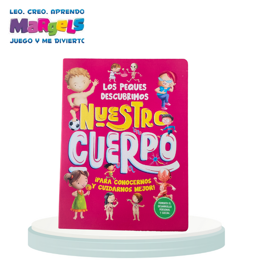 LOS PEQUES DESCUBRIMOS NUESTRO CUERPO