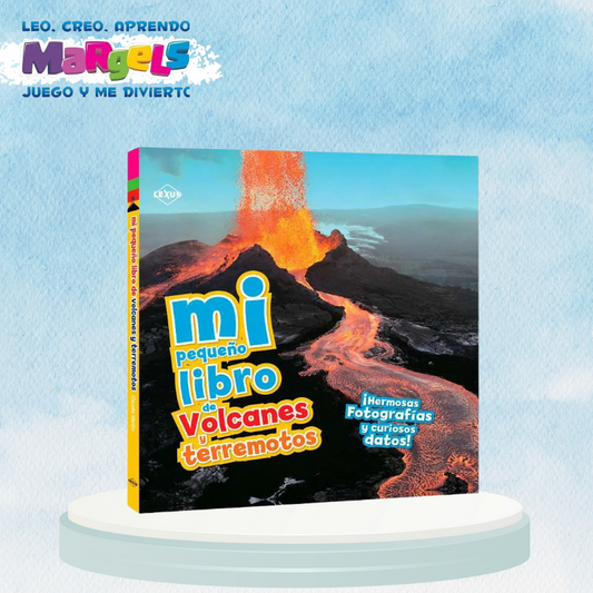 MI PRIMER LIBRO DE VOLCANES Y TERREMOTOS