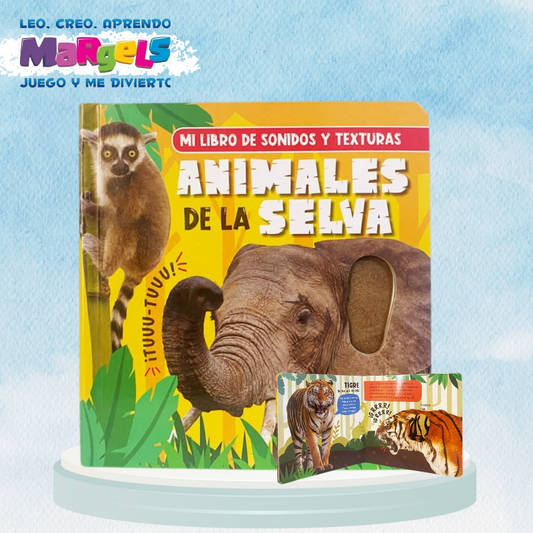 MI LIBRO DE SONIDO Y TEXTURAS: ANIMALES DE LA SELVA