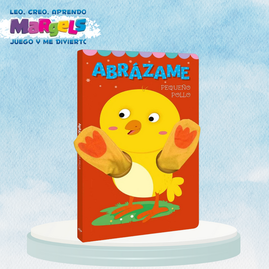 ABRÁZAME PEQUEÑO POLLO