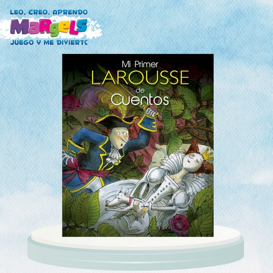 MI PRIMER LAROUSSE DE CUENTOS