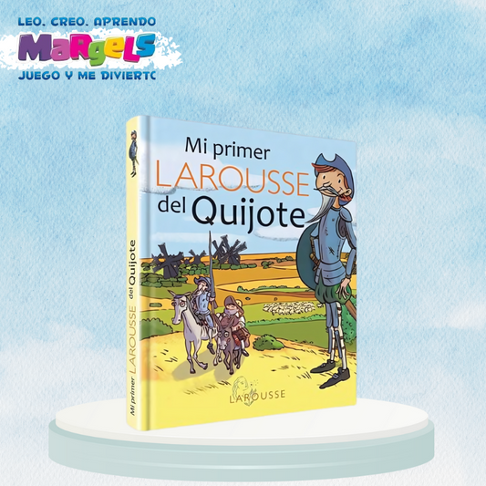 MI PRIMER LAROUSSE DEL QUIJOTE