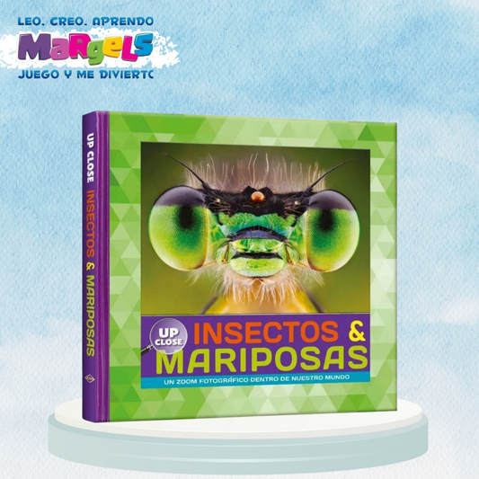 UP CLOSE: INSECTOS & MARIPOSAS