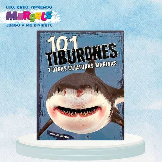 101 TIBURONES Y OTRAS CRIATURAS